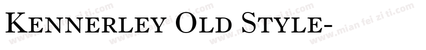 Kennerley Old Style字体转换